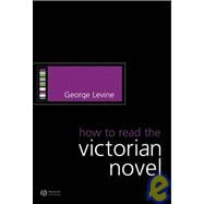 How to Read the Victorian Novel