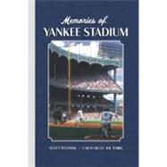 Memories of Yankee Stadium