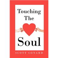 Touching the Soul