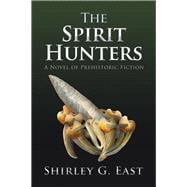 The Spirit Hunters
