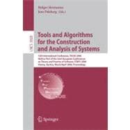 Tools and Algorithms for the Construction and Analysis of Systems : 12th International Conference, TACAS 2006, Held as Part of the Joint European Conferences on Theory and Practice of Software, ETAPS 2006, Vienna, Austria, March 25 - April 2, 2006, Proceedings