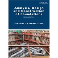 Analysis, Design and Construction of Foundations