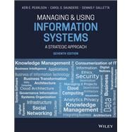 Managing & Using Information Systems: A StrategicApproach