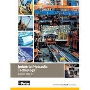 Industrial Hydraulic Technology Student text (Item Code: BUL. 0232-B1 IHT)