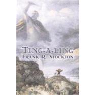 Ting-a-Ling Tales