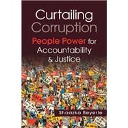 Curtailing Corruption: People Power for Accountability & Justice