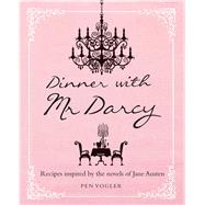 Dinner With Mr. Darcy
