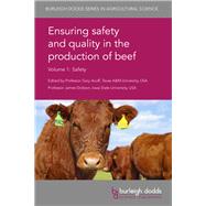 Ensuring Safety and Quality in the Production of Beef