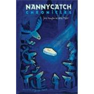 The Nannycatch Chronicles