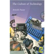 The Culture of Technology