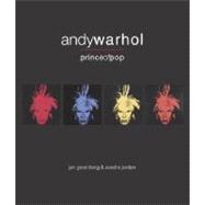 Andy Warhol, Prince of POP
