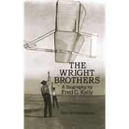 The Wright Brothers A Biography