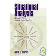 Situational Analysis : Grounded Theory after the Postmodern Turn