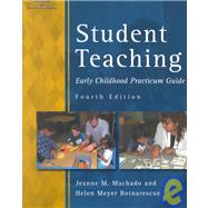 Student Teaching Early Childhood Practicum Guide,9780766810563