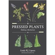 Pressed Plants Making a Herbarium