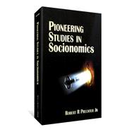 Pioneering Studies In Socionomics