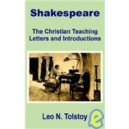 Shakespeare : The Christian Teaching Letters and Introduction