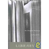 Library: An Unquiet History
