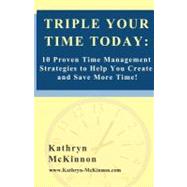 Triple Your Time Today