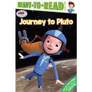 Journey to Pluto Ready-to-Read Level 2