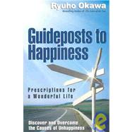 Guideposts to Happiness