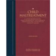 Child Maltreatment 3E; Atlas : A Comprehensive Photographic Reference Identifying Potential Child Abuse