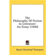 Philosophy of Fiction in Literature : An Essay (1890)