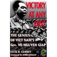 Victory at Any Cost,9781574880564