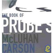 The Book of Probes (Hc) - Marshall McLuhan/David Carson
