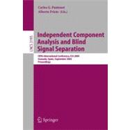 Independent Component Analysis and Blind Signal Separation : Fifth International Conference, Ica 2004, Granada, Spain, September 22-24, 2004, Proceedings