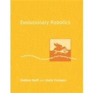 Evolutionary Robotics : The Biology, Intelligence, and Technology of Self-Organizing Machines