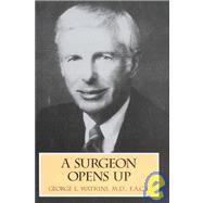 A Surgeon Opens Up