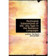 Participial Substantives of the -ata Type in the Romance Languages