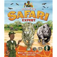 You Are the Safari Expert Where the reader becomes the safari guide