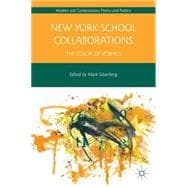 New York School Collaborations The Color of Vowels