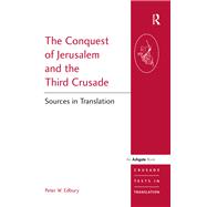 The Conquest of Jerusalem and the Third Crusade