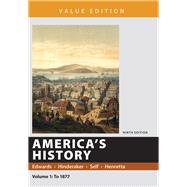 America’s History, Value Edition, Volume 1