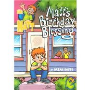 Matt's Birthday Blessing