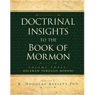 Doctrinal Insights to the Book of Mormon