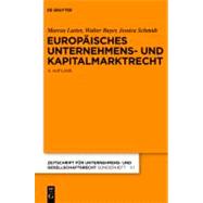 Europäisches Unternehmens Und Kapitalmarktrecht / European Company and Capital Market Law