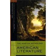 The Norton Anthology of American Literature: Beginnings to 1865 V. 1