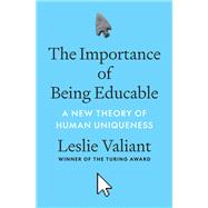 The Importance of Being Educable