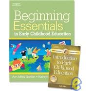 Beginning Essentials in Early Childhood Education (with Professional Enhancement Booklet)