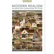 Modern Realism in English-Canadian Fiction