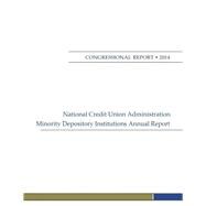 National Credit Union Administration Minority Depository Institutions Annual Report