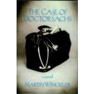 The Case of Dr. Sachs A Novel