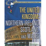 The United Kingdom: Northern Ireland, Scotland, and Wales