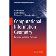 Computational Information Geometry