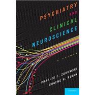 Psychiatry and Clinical Neuroscience A Primer