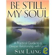 Be Still, My Soul